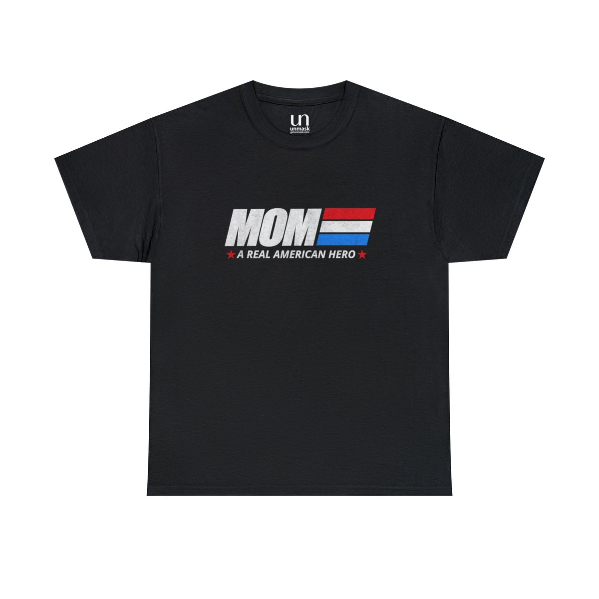 Mom - A Real American Hero T-Shirt
